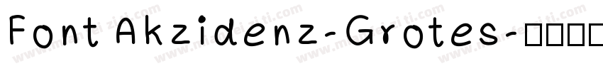 Font Akzidenz-Grotes字体转换